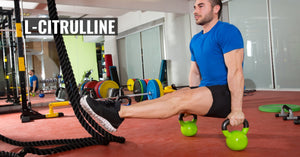 L-Citrulline, What It Is and Why It Is Superior
