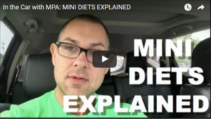 In the Car with MPA: MINI DIETS EXPLAINED