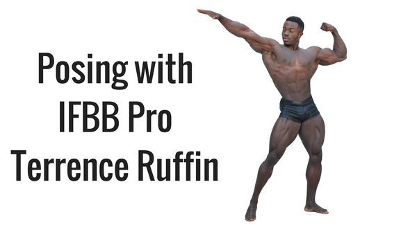 Posing practice with IFBB Pro Terrence Ruffin | MPA Supps