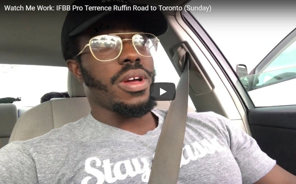 Watch Me Work: IFBB Pro Terrence Ruffin Road to Toronto (Sunday) | MPA ...