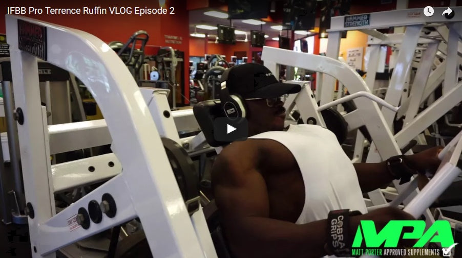IFBB Pro Terrence Ruffin VLOG Episode 2